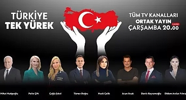 Türkiye "Tek Yürek" Oldu