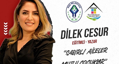 Rize'de "Sabırlı Aileler, Mutlu Çocuklar" Konferansı