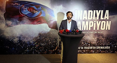 Trabzonspor'un "İnadıyla Şampiyon" Belgeselinin Basın Gösterimi Yapıldı