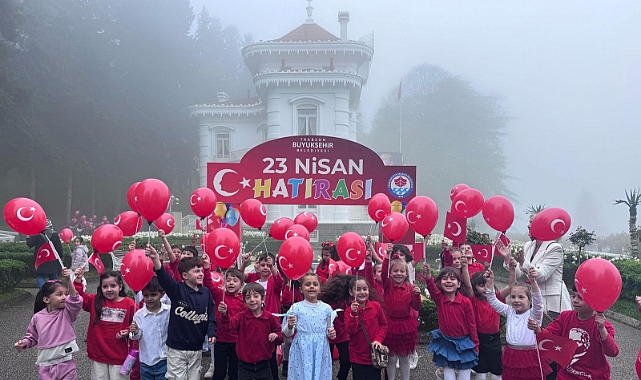 Trabzon'da 23 Nisan Şenliği: Çocuklar Unutulmaz Bir Gün Yaşadı