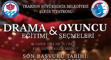 Trabzon Şehir Tiyatrosu Yeni Yıldızlarını Arıyor!